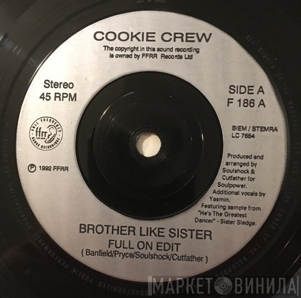 The Cookie Crew - Brother Like Sister