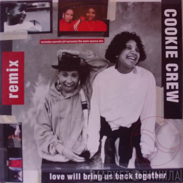 The Cookie Crew - Love Will Bring Us Back Together