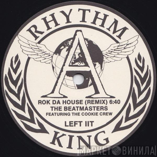 The Cookie Crew, The Beatmasters - Rok Da House (Remix)