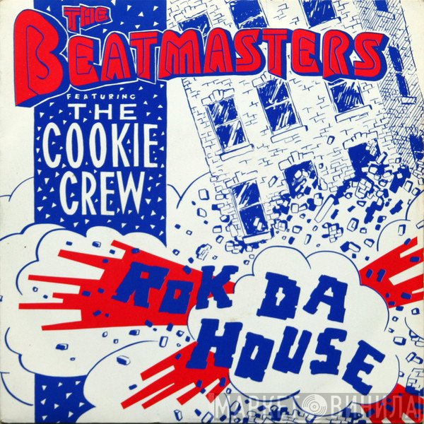 The Cookie Crew, The Beatmasters - Rok Da House