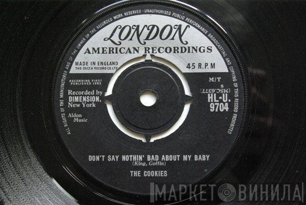 The Cookies - Don't Say Nothin' Bad About My Baby