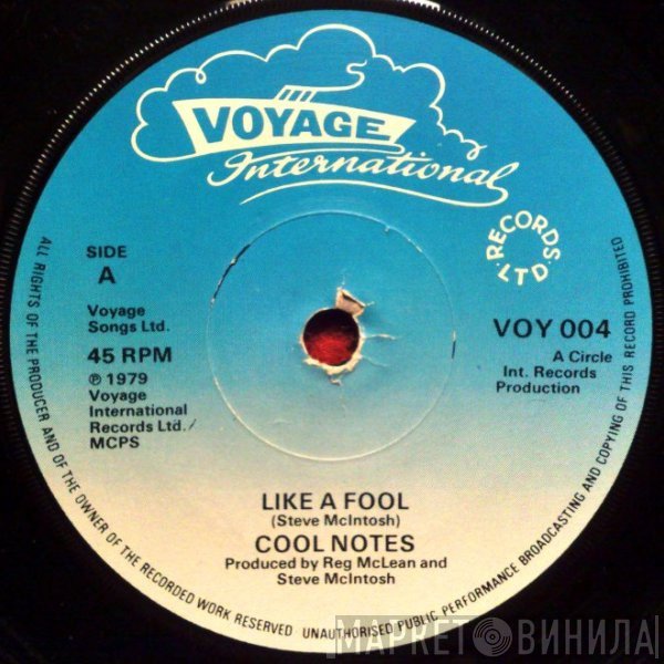 The Cool Notes  - Like A Fool
