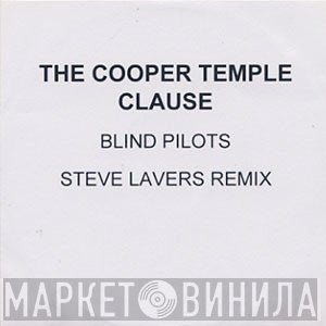 The Cooper Temple Clause - Blind Pilots