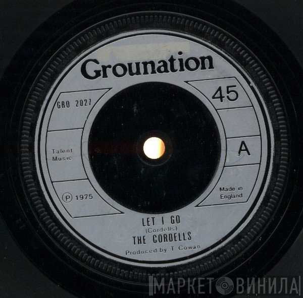 The Cordells - Let I Go