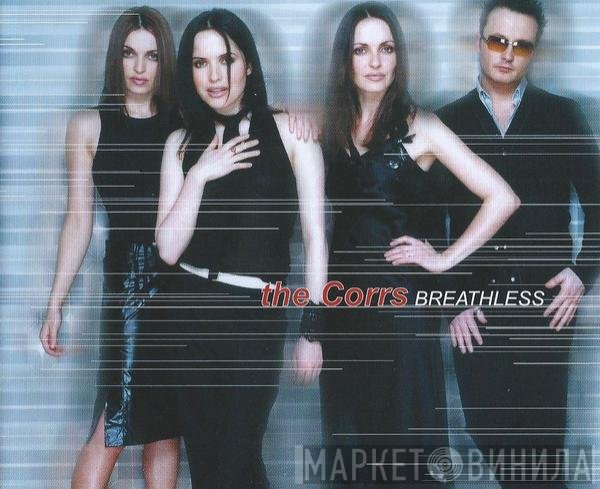 The Corrs  - Breathless