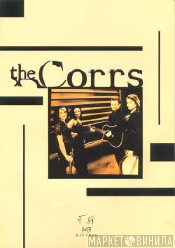The Corrs  - Forgiven, Not Forgotten