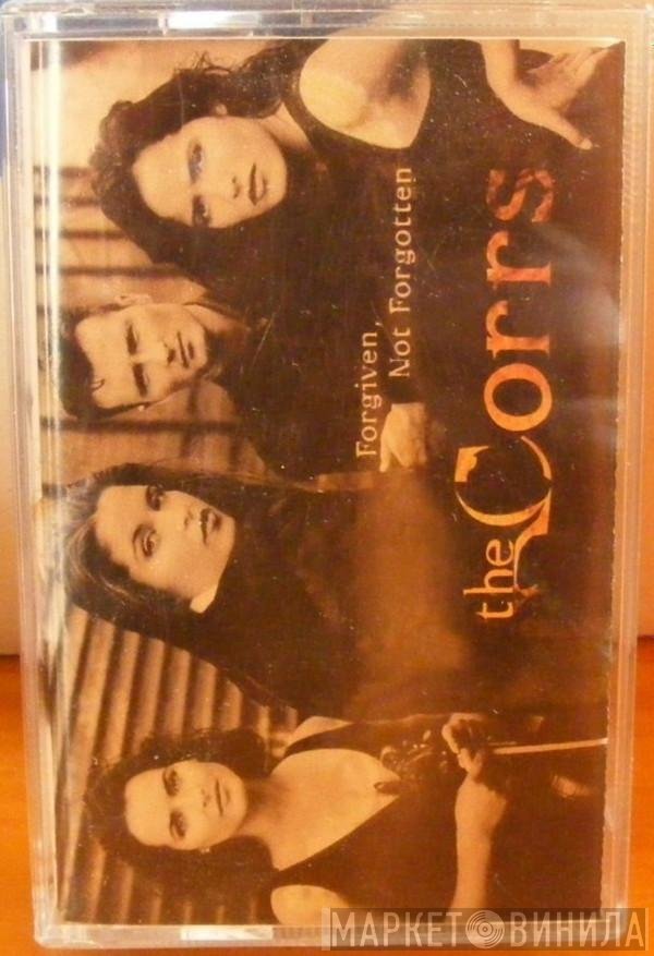 The Corrs  - Forgiven, Not Forgotten