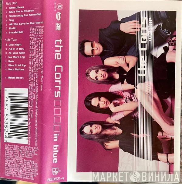 The Corrs  - In Blue