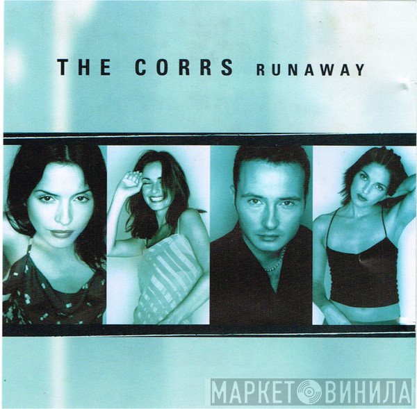 The Corrs - Runaway