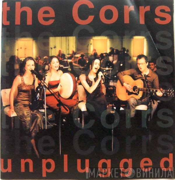 The Corrs  - Unplugged