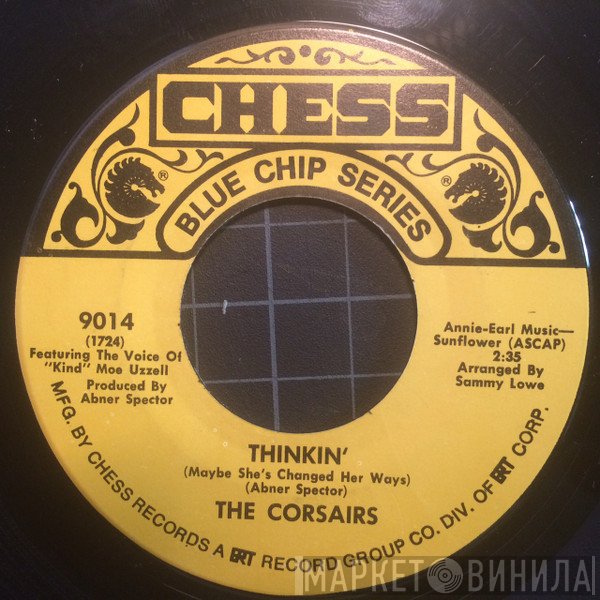 The Corsairs - Smoky Places / Thinkin' (Maybe She's Changed Her Ways)