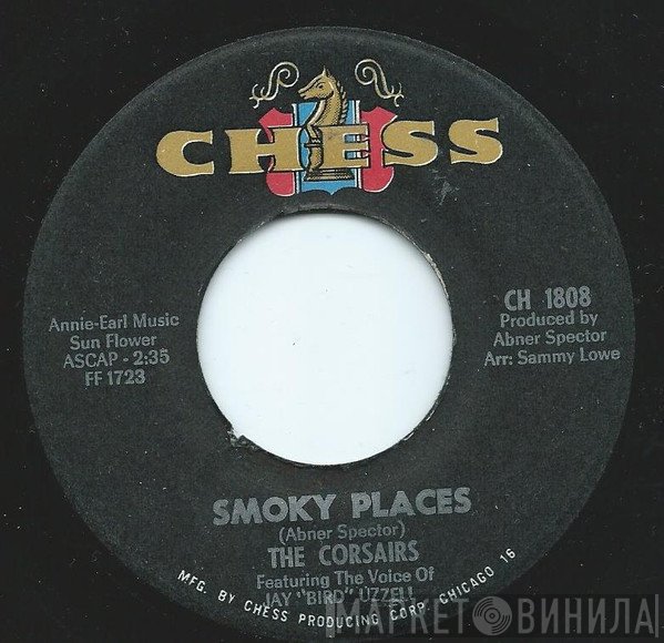 The Corsairs - Smoky Places / Thinkin'