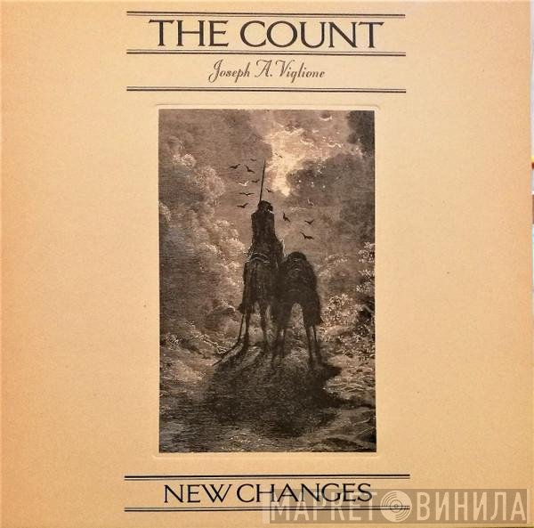 The Count, Joseph A. Viglione  - New Changes