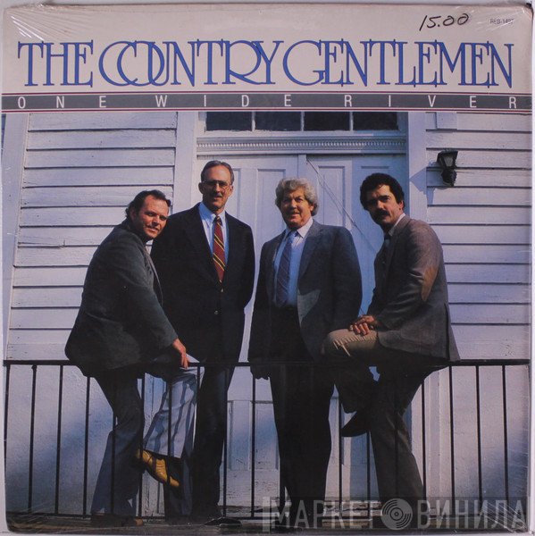 The Country Gentlemen - One Wide River