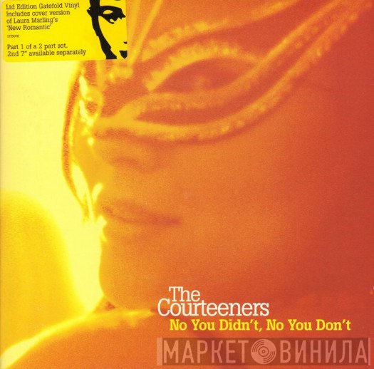The Courteeners - No You Didn't, No You Don't