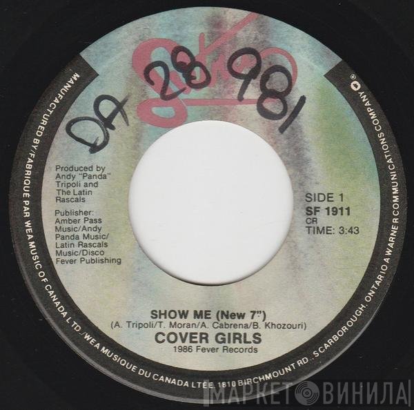 The Cover Girls  - Show Me