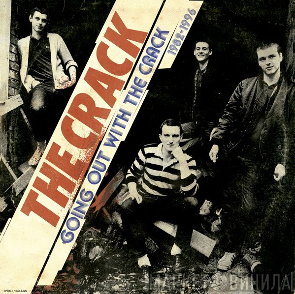 The Crack - Going Out With The Crack 1982-1996