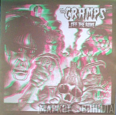The Cramps  - ...Off The Bone