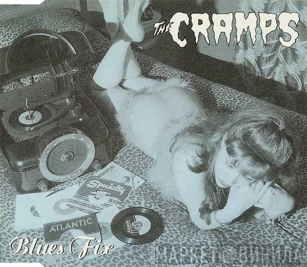 The Cramps  - Blues Fix