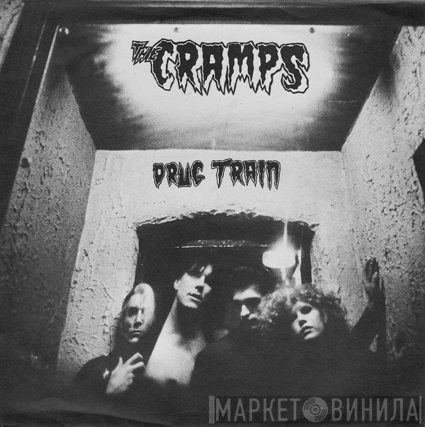 The Cramps - Drug Train