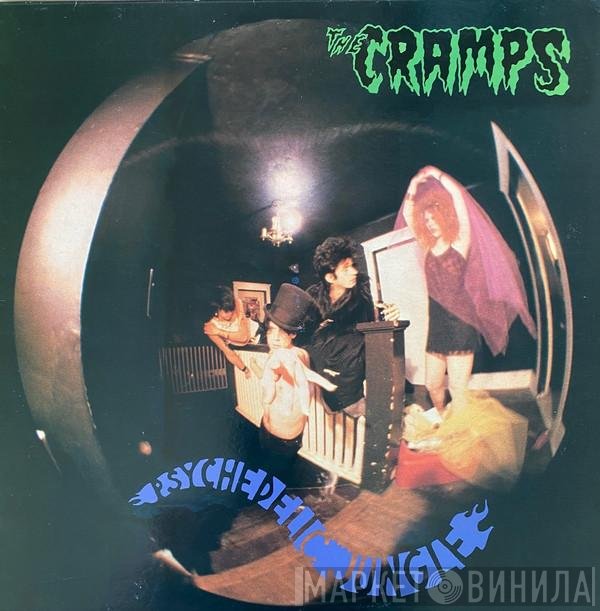 The Cramps  - Psychedelic Jungle
