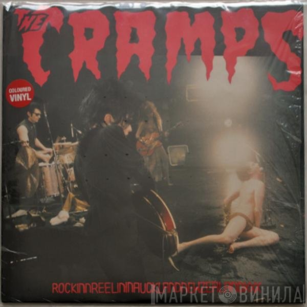 The Cramps - Rockinnreelininaucklandnewzealandxxx