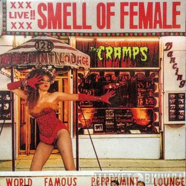 The Cramps - Smell Of Female