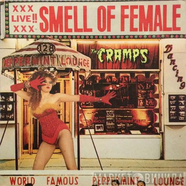The Cramps - Smell Of Female