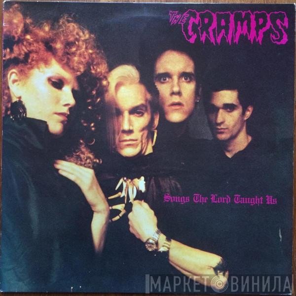 The Cramps  - Songs The Lord Taught Us