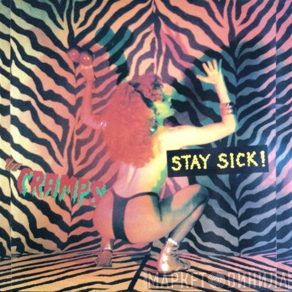 The Cramps  - Stay Sick!