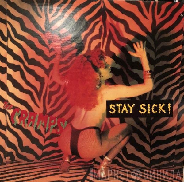 The Cramps  - Stay Sick!