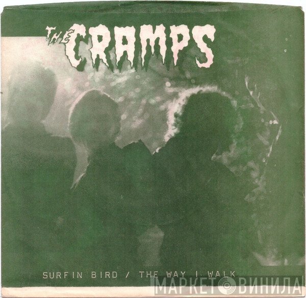 The Cramps  - Surfin’ Bird