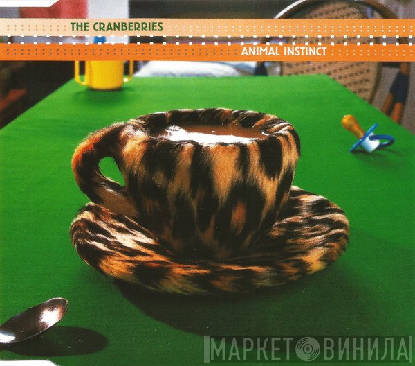 The Cranberries  - Animal Instinct