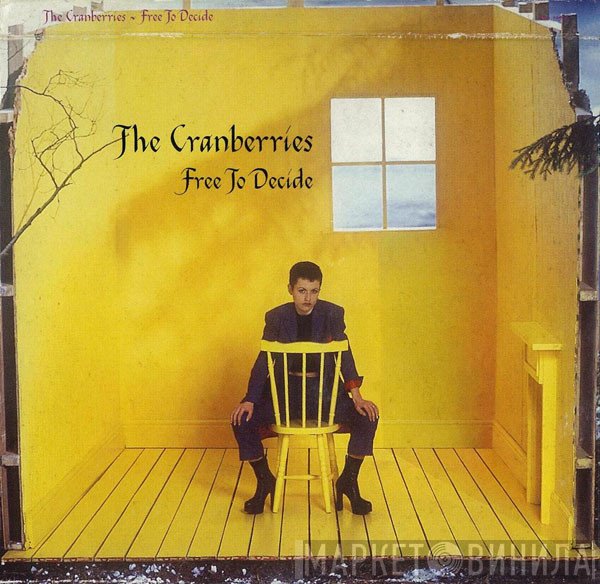 The Cranberries  - Free To Decide