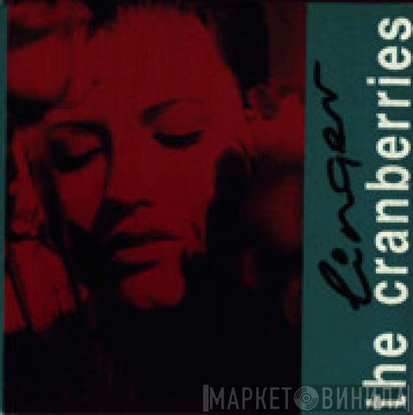 The Cranberries  - Linger