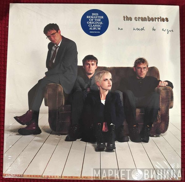 The Cranberries - No Need To Argue