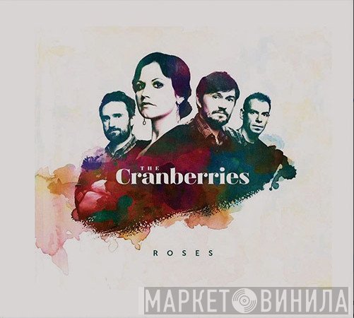 The Cranberries  - Roses