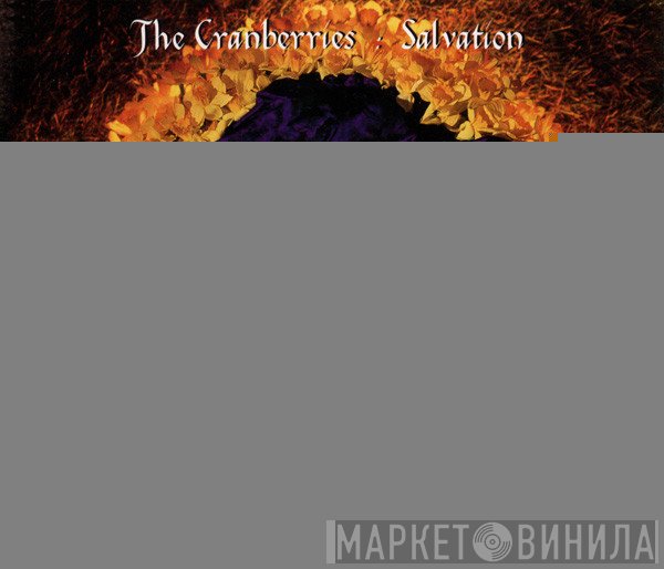 The Cranberries - Salvation