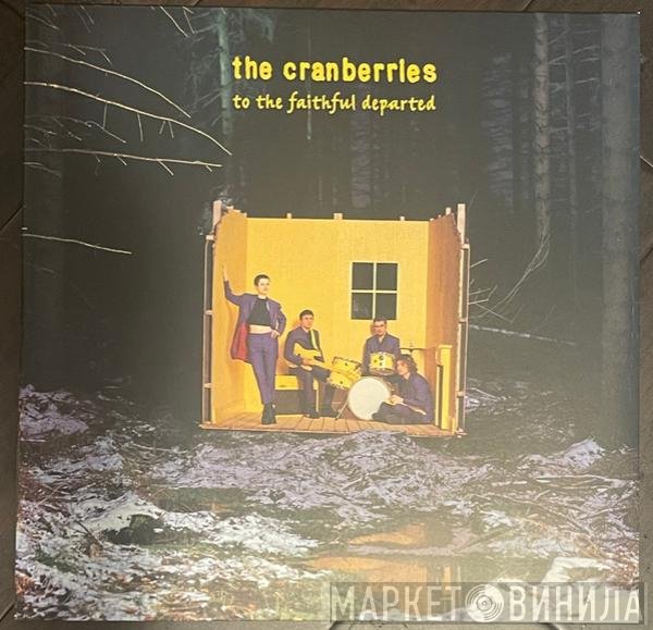 The Cranberries - To The Faithful Departed