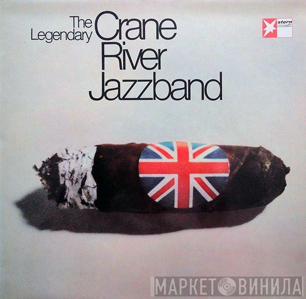 The Crane River Jazz Band - The Legendary Crane River Jazzband