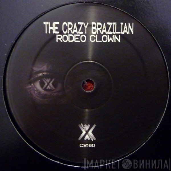 The Crazy Brazilian - Rodeo Clown