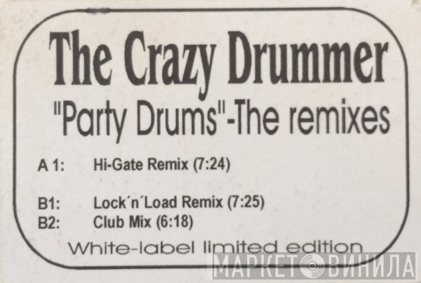 The Crazy Drummer - Party Drumz