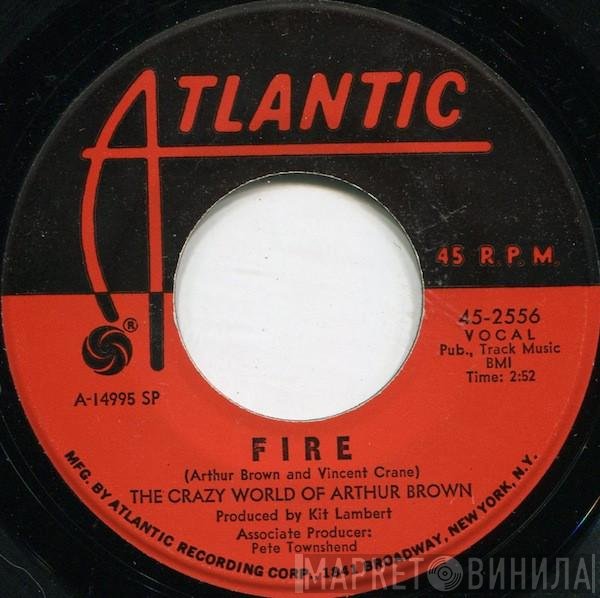 The Crazy World Of Arthur Brown  - Fire / Rest Cure