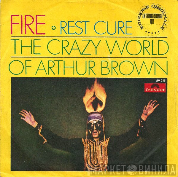 The Crazy World Of Arthur Brown  - Fire