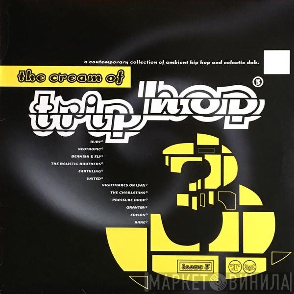  - The Cream Of Trip Hop (Issue 3)