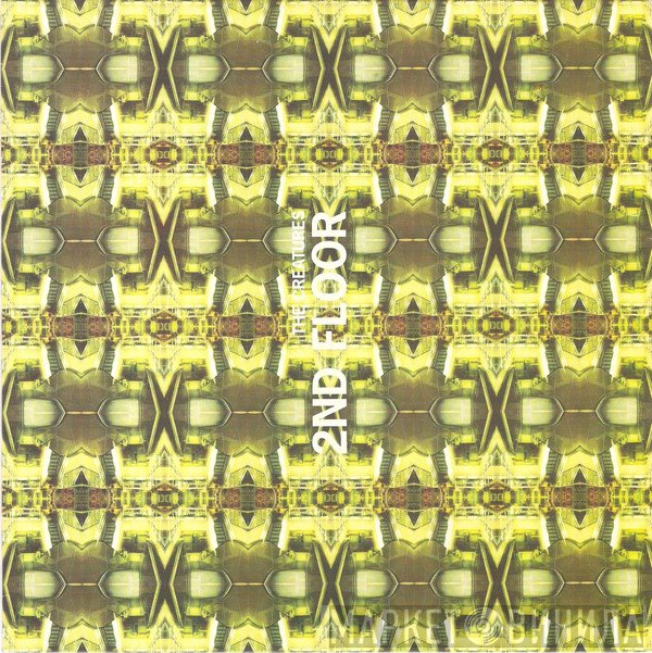 The Creatures - 2nd Floor