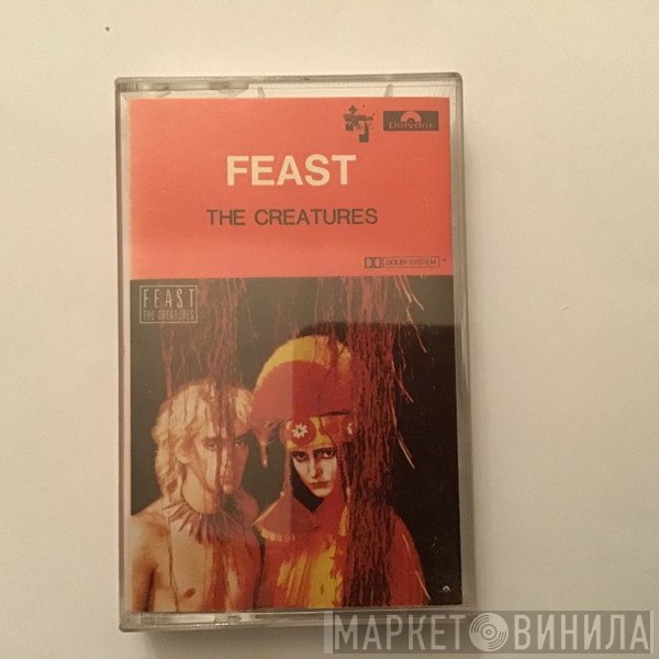 The Creatures  - Feast