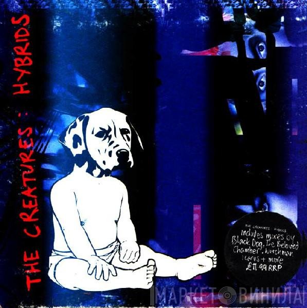 The Creatures - Hybrids