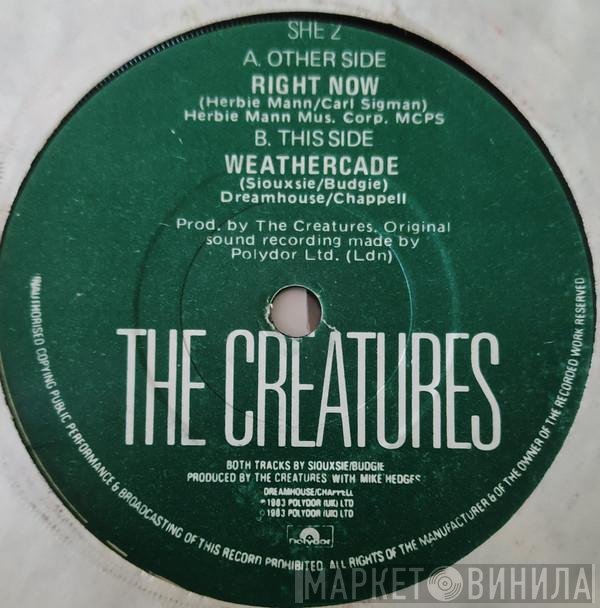 The Creatures  - Right Now