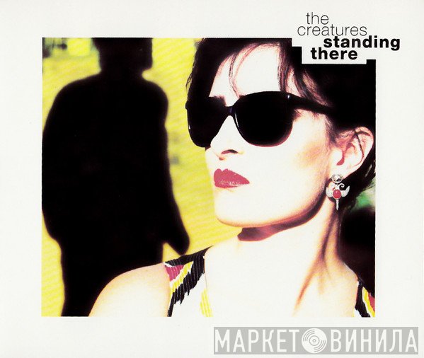 The Creatures  - Standing There
